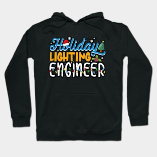 Holiday Lighting Engineer Christmas Light Mens T Shirt Hoodie